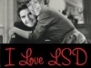 ILoveLSD.sized.jpg